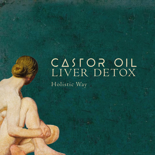 An Ultimate Guide On Castor Oil Packs for Pain Relief and Liver Detox (Edgar Cayce's Method)